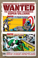 DC'S WANTED: THE WORLD'S MOST DANGEROUS SUPER-VILLAINS