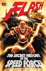THE FLASH VOL. 10: FORCE QUEST