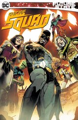 FUTURE STATE: SUICIDE SQUAD