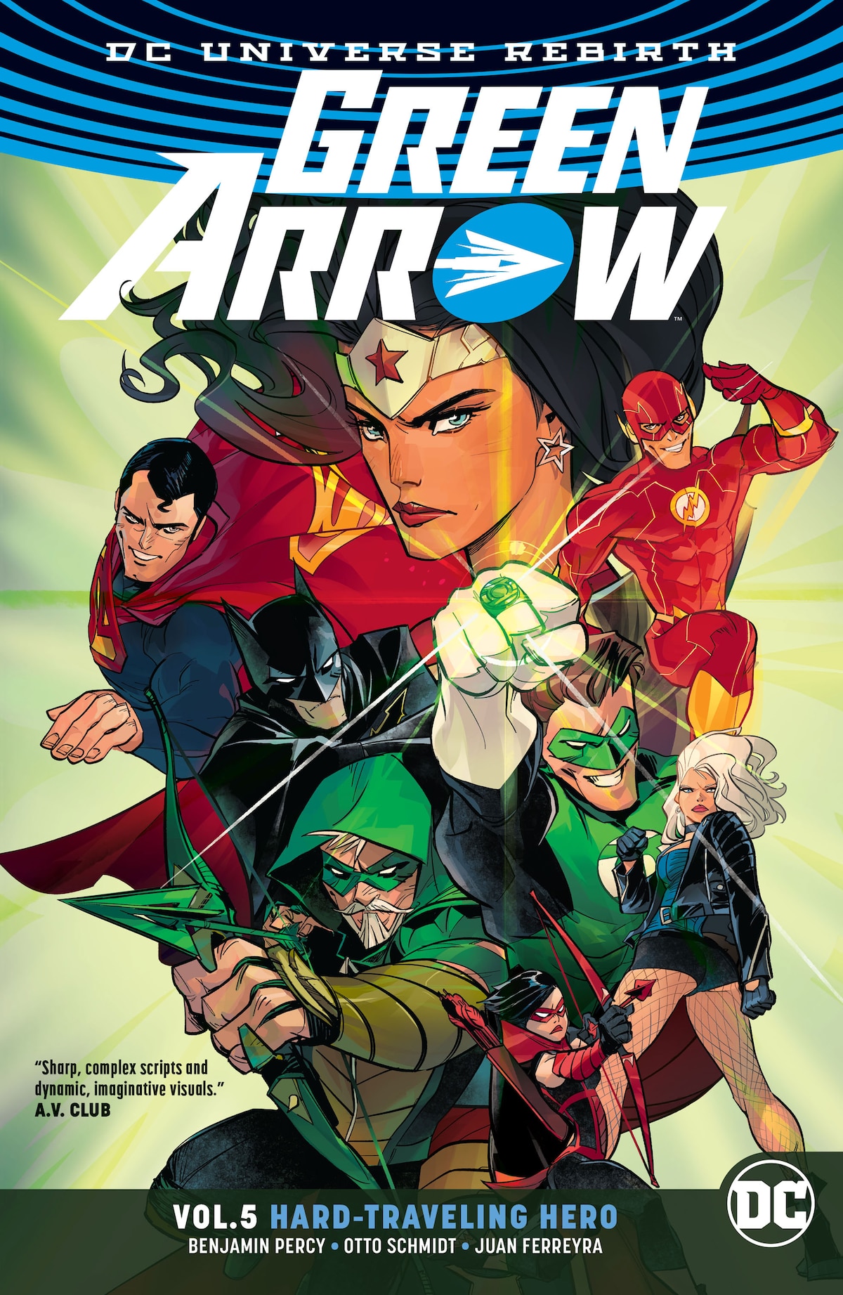 GREEN ARROW VOL. 5: HARD-TRAVELING HERO