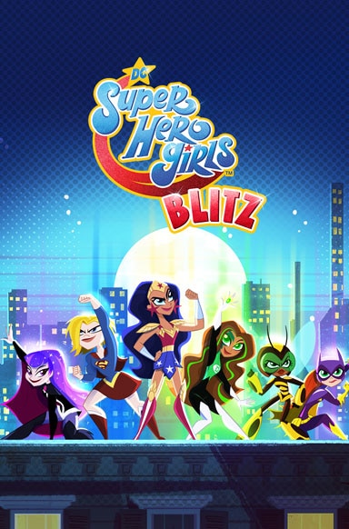 Dc Super Hero Girls Blitz 2019 Dc