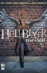 HELLBLAZER: RISE AND FALL