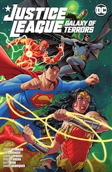 JUSTICE LEAGUE: GALAXY OF TERRORS