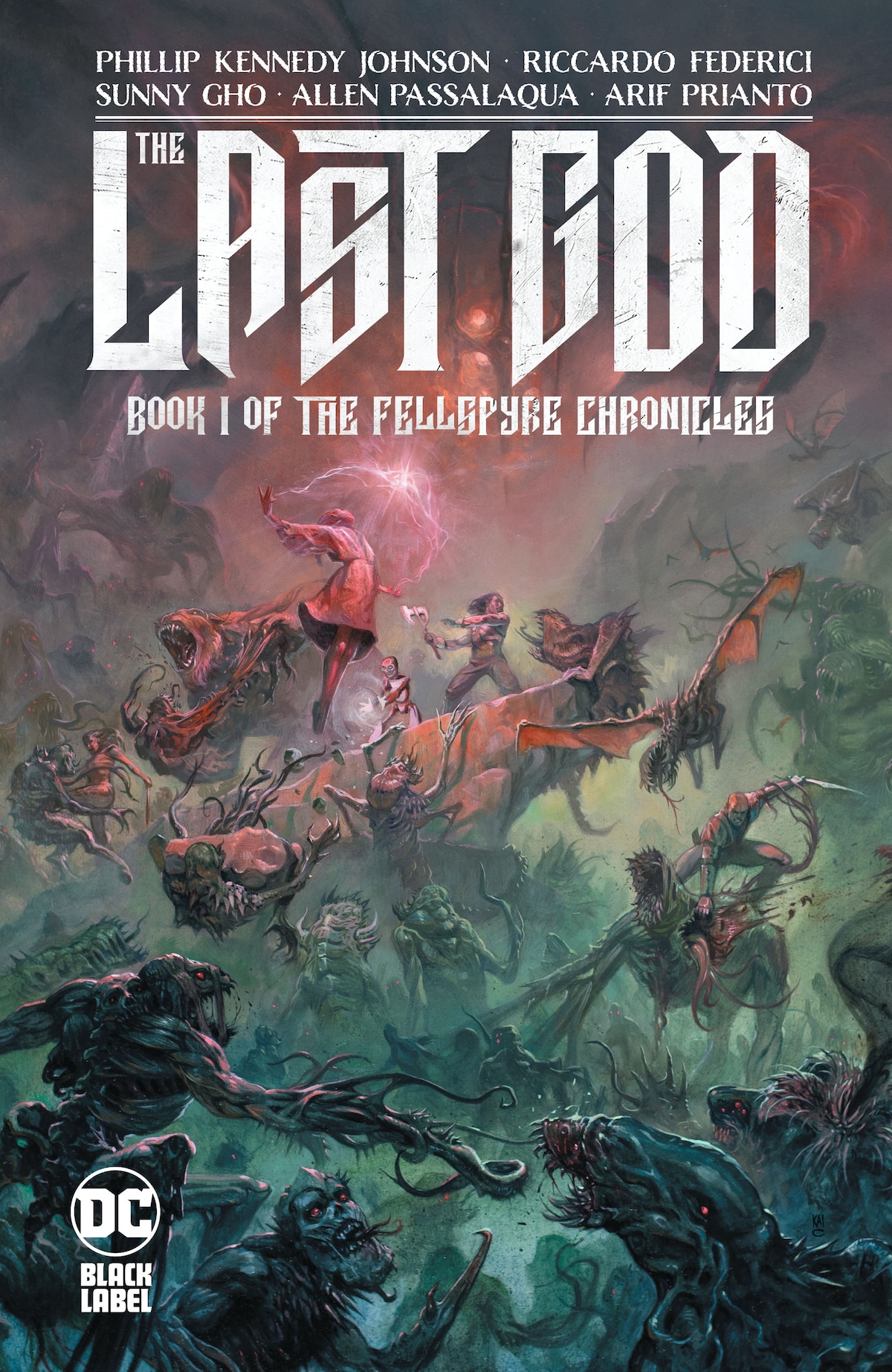 THE LAST GOD: BOOK I OF THE FELLSPYRE CH