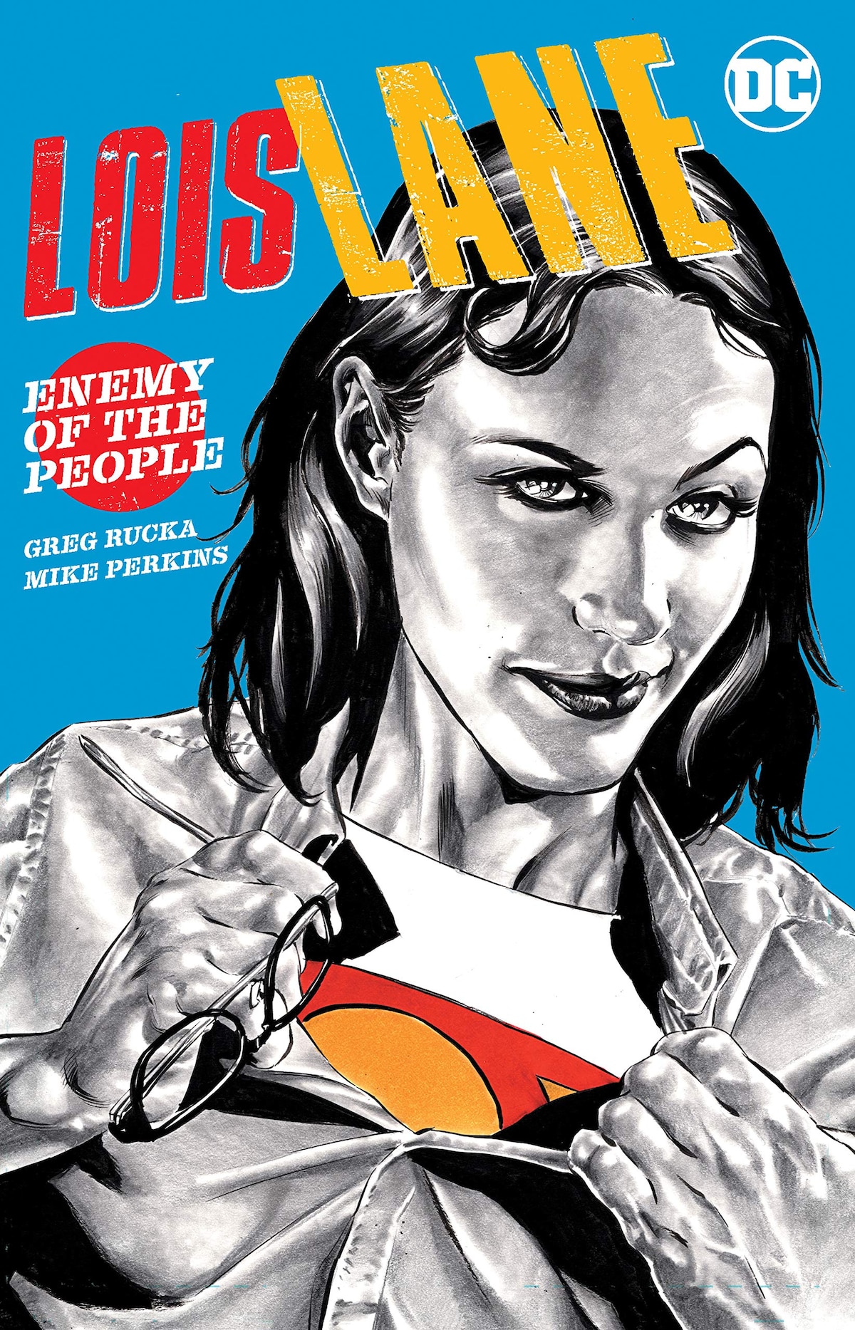LOIS LANE: ENEMY OF THE PEOPLE