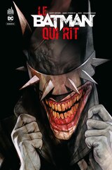 DARK NIGHTS: THE BATMAN WHO LAUGHS #1 (FRANçAIS)