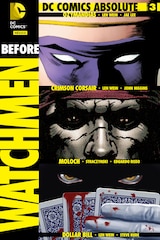 BEFORE WATCHMEN: DOLLAR BILL #1 (ESPAñOL)