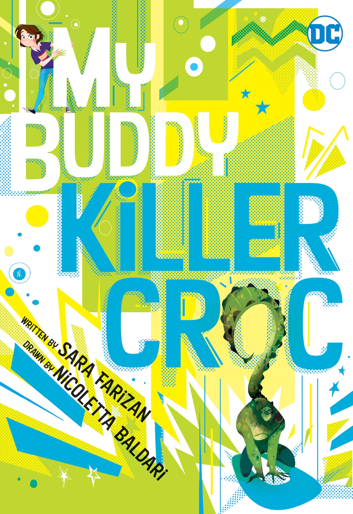 MY BUDDY, KILLER CROC