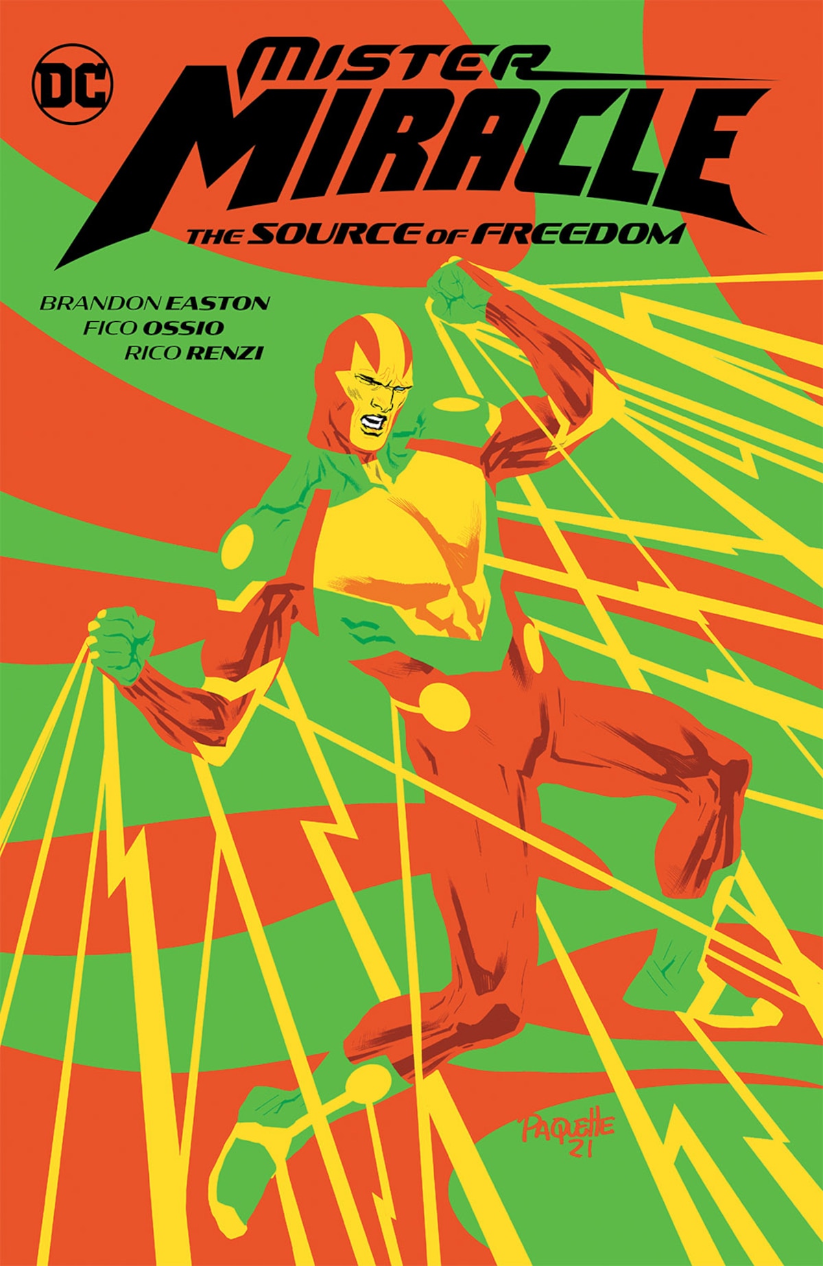 MISTER MIRACLE: THE SOURCE OF FREEDOM