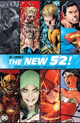 DC COMICS: THE NEW 52 10TH ANNIVERSARY DELUXE EDITION