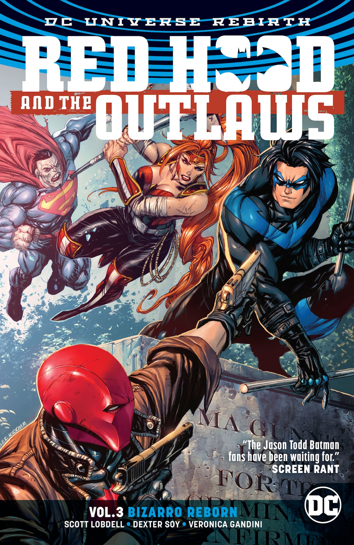 RED HOOD AND THE OUTLAWS VOL. 3: BIZARRO