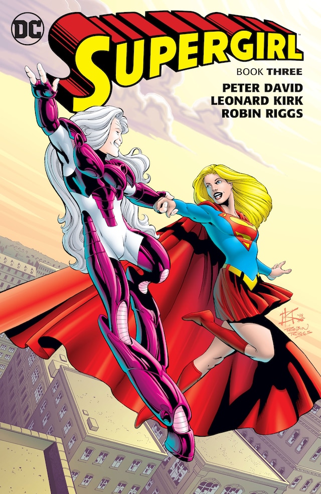 SUPERGIRL BY PETER DAVID BOOK ONE | DC