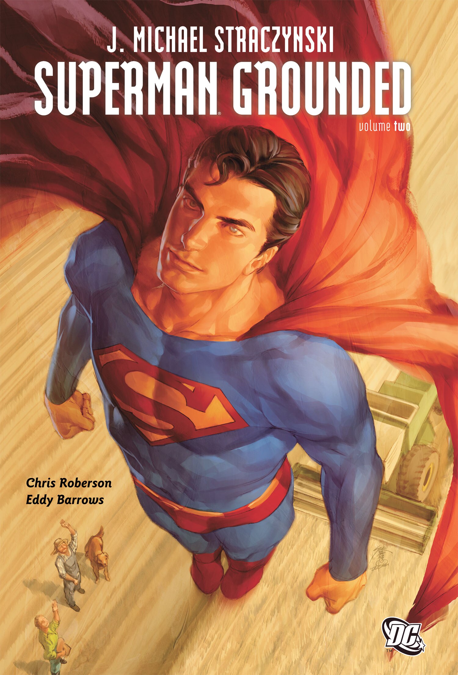 SUPERMAN: GROUNDED VOL. 2