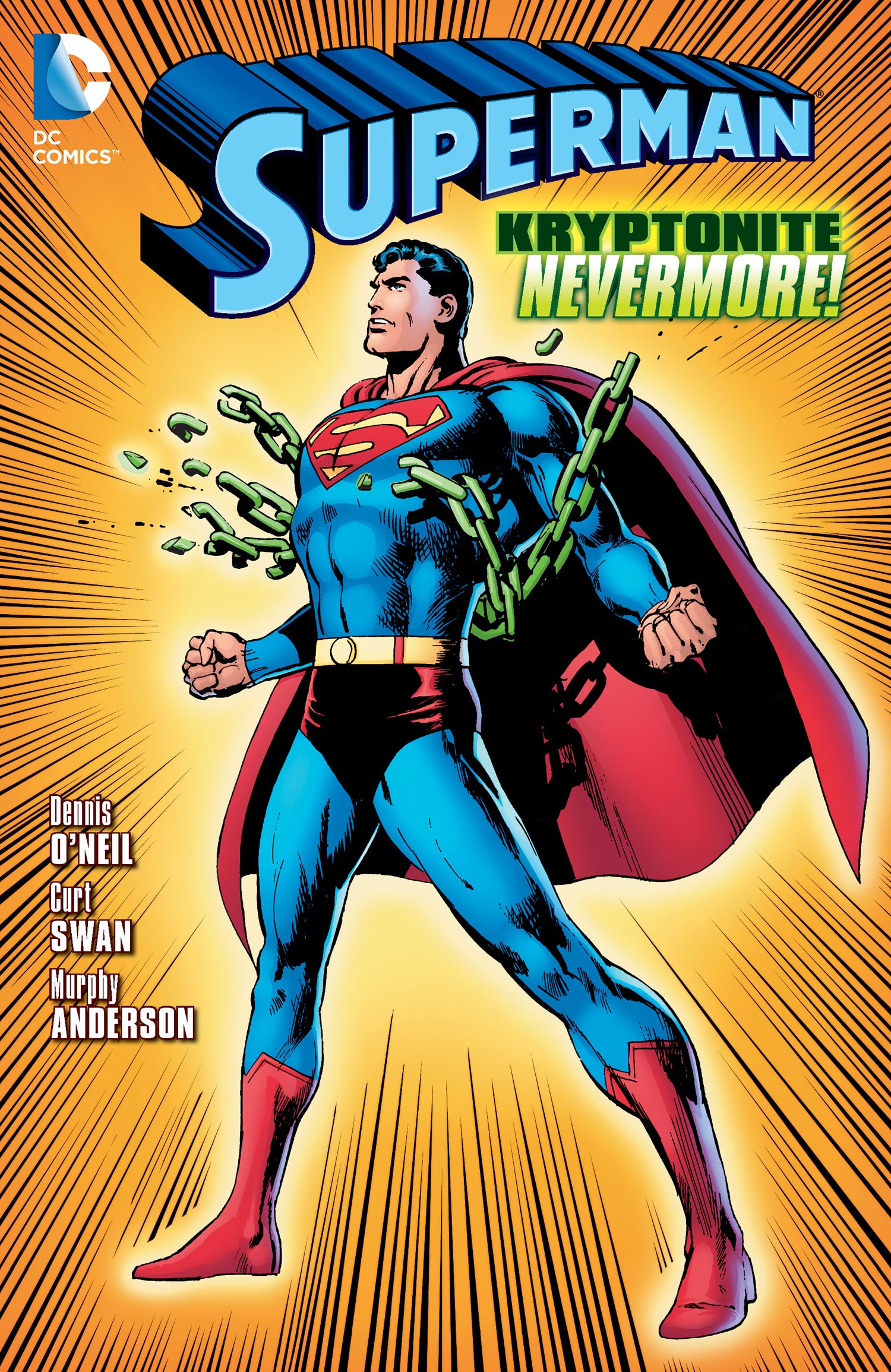 SUPERMAN: KRYPTONITE NEVERMORE