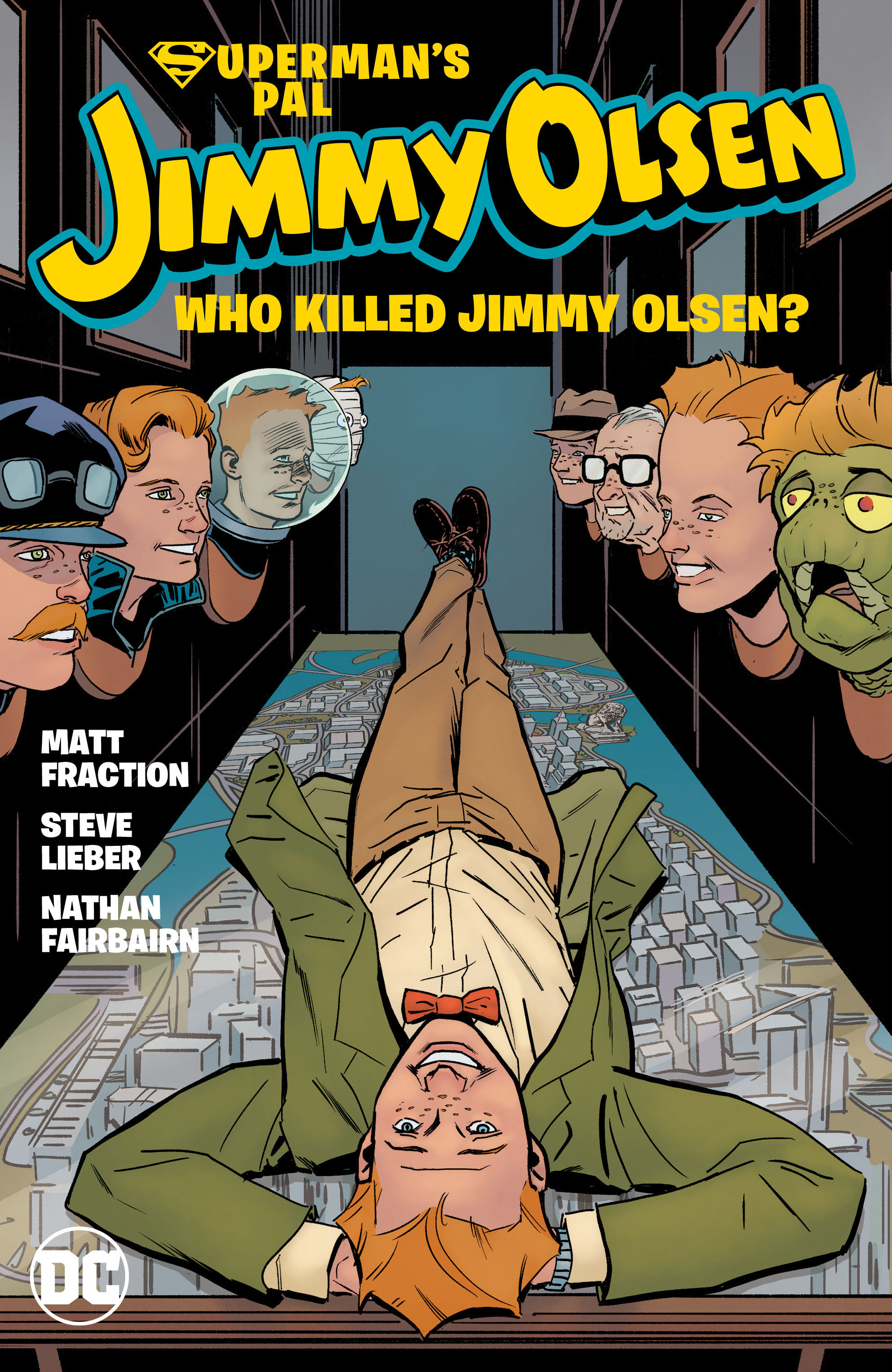 SUPERMAN'S PAL JIMMY OLSEN: WHO KILLED JIMMY OLSEN?