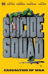 SUICIDE SQUAD: CASUALTIES OF WAR