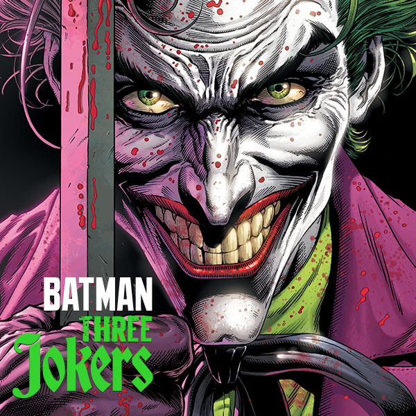 Batman: Three Jokers #1 – Atomic Books