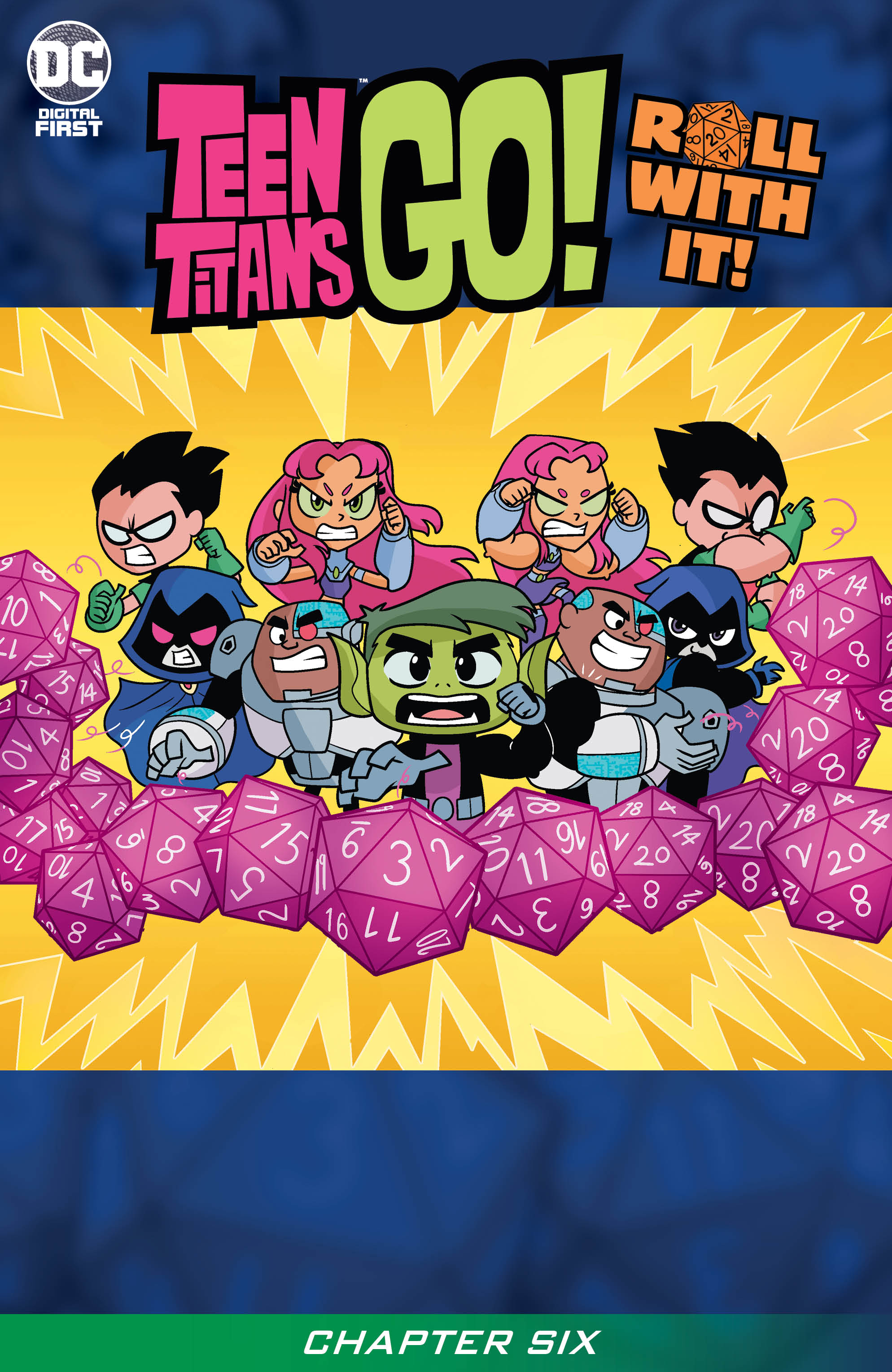 TEEN TITANS GO! ROLL WITH IT! #6