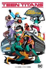 TEEN TITANS VOL. 1: FULL THROTTLE