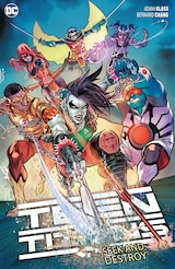 TEEN TITANS VOL. 3: SEEK AND DESTROY
