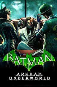 batman arkham underworld