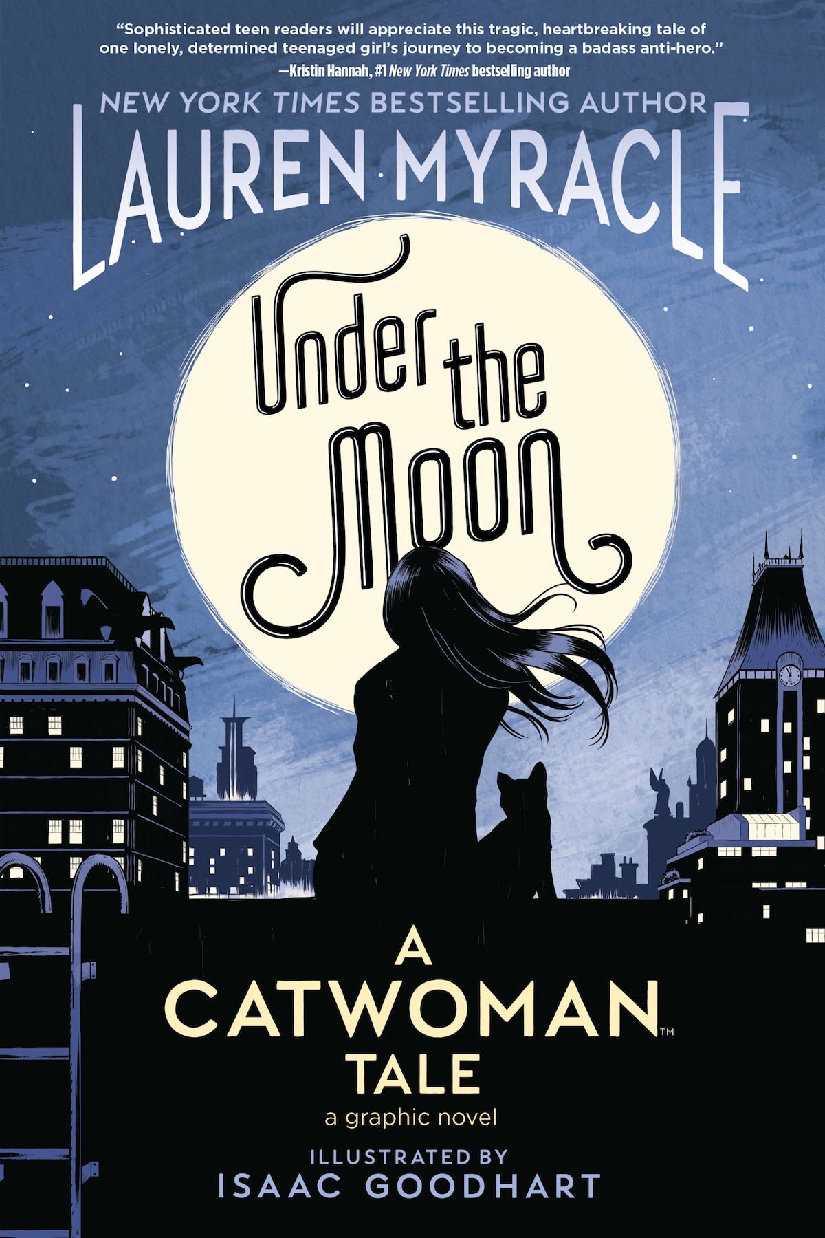 UNDER THE MOON: A CATWOMAN TALE