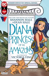 DIANA: PRINCESS OF THE AMAZONS WONDER WOMAN DAY SPECIAL EDITION #1