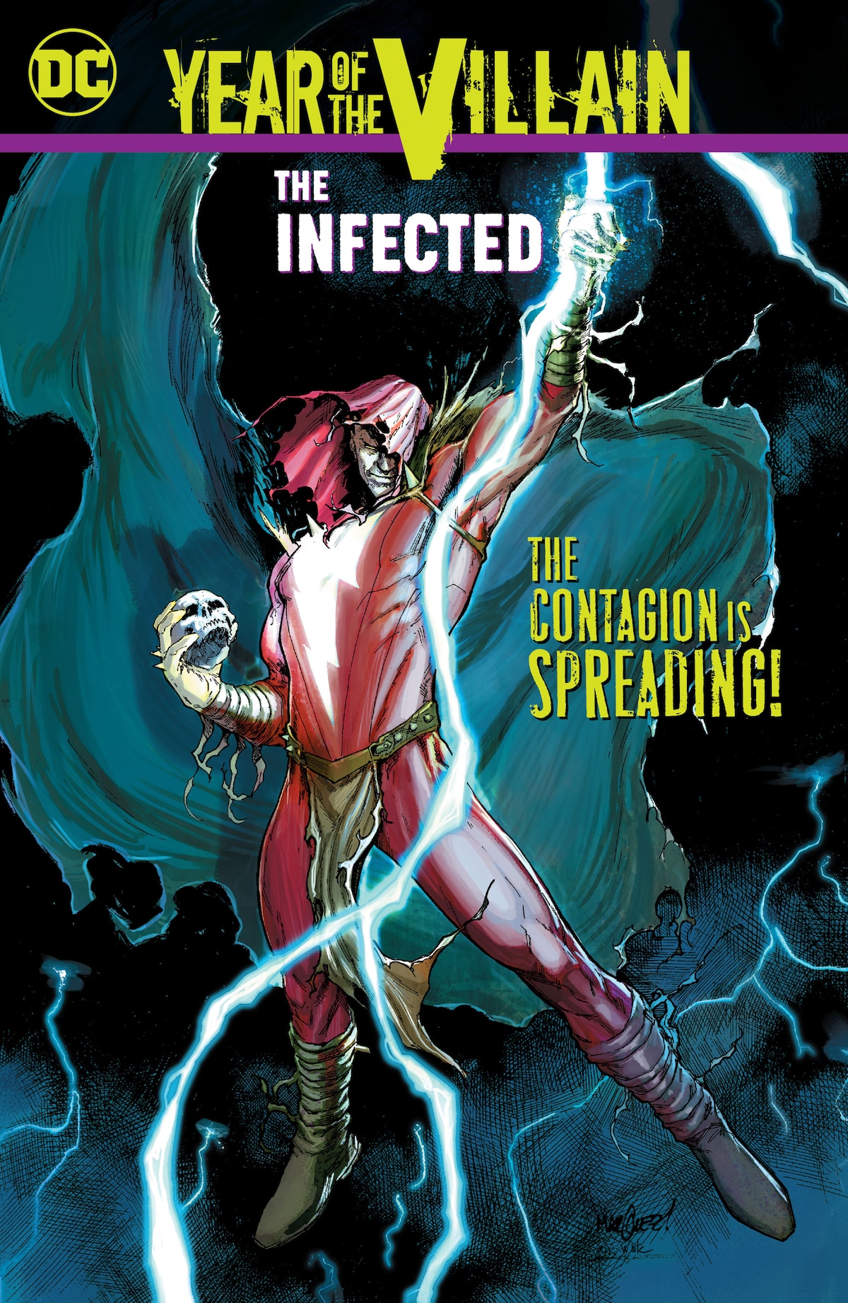 YEAR OF THE VILLAIN: THE INFECTED