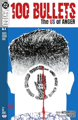 100 Bullets: The US of ANGER (2026-) #4