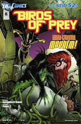 Review: Birds of Prey Vol. 2- Your Kiss Might Kill - ComicBookWire