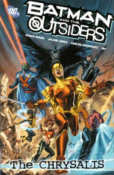 BATMAN AND THE OUTSIDERS VOL. 1: THE CHRYSALIS