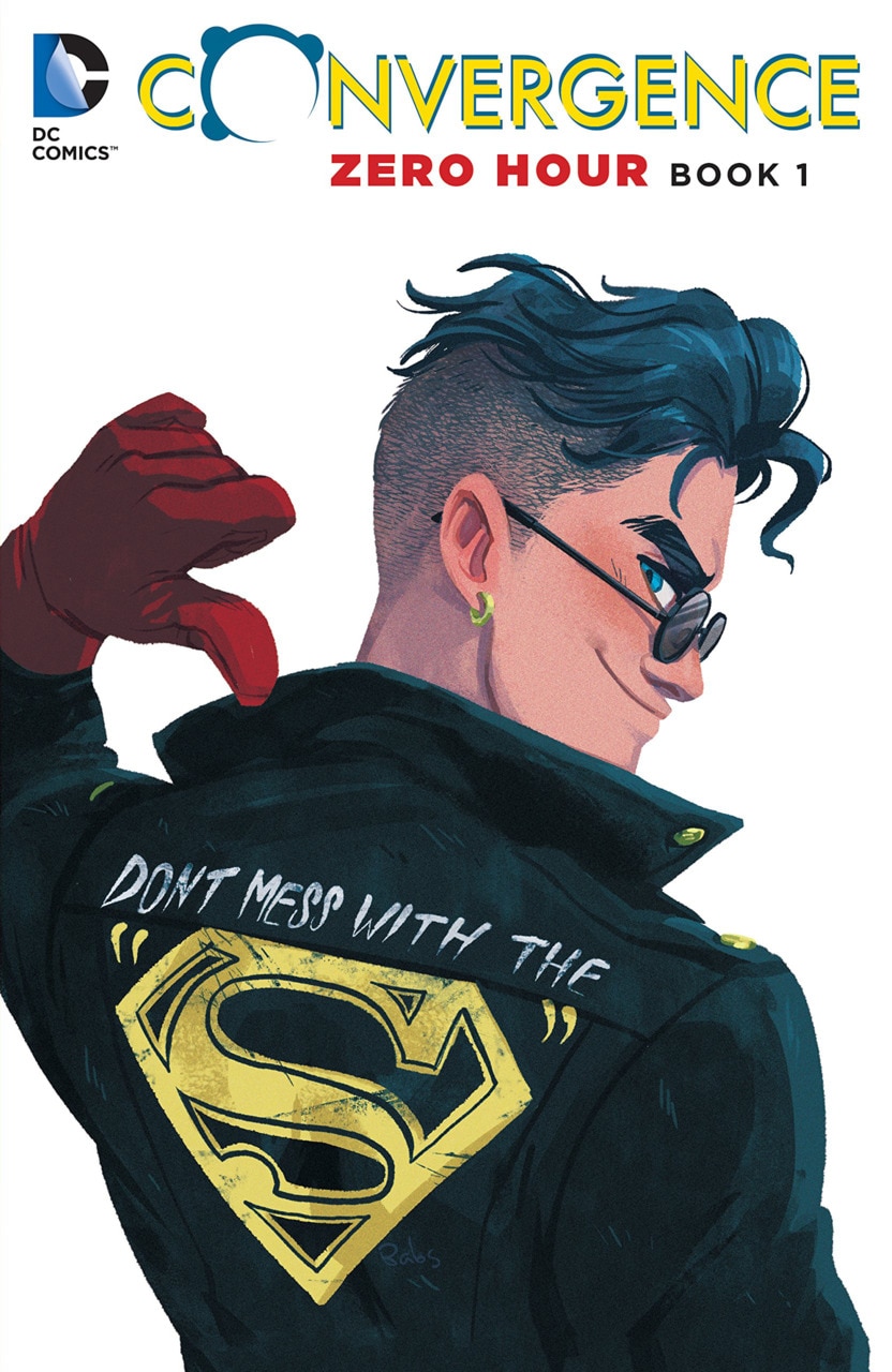 CONVERGENCE: ZERO HOUR BOOK 1
