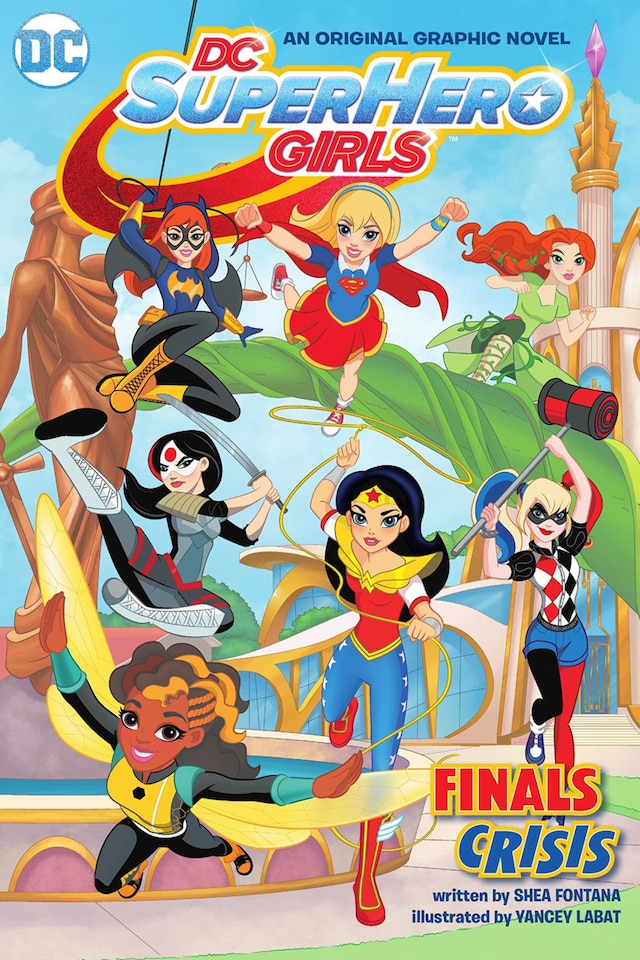 Dc Super Hero Girls Vol 1 Finals Crisis Dc