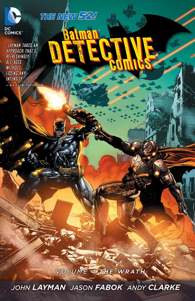 DETECTIVE COMICS VOL. 4: THE WRATH