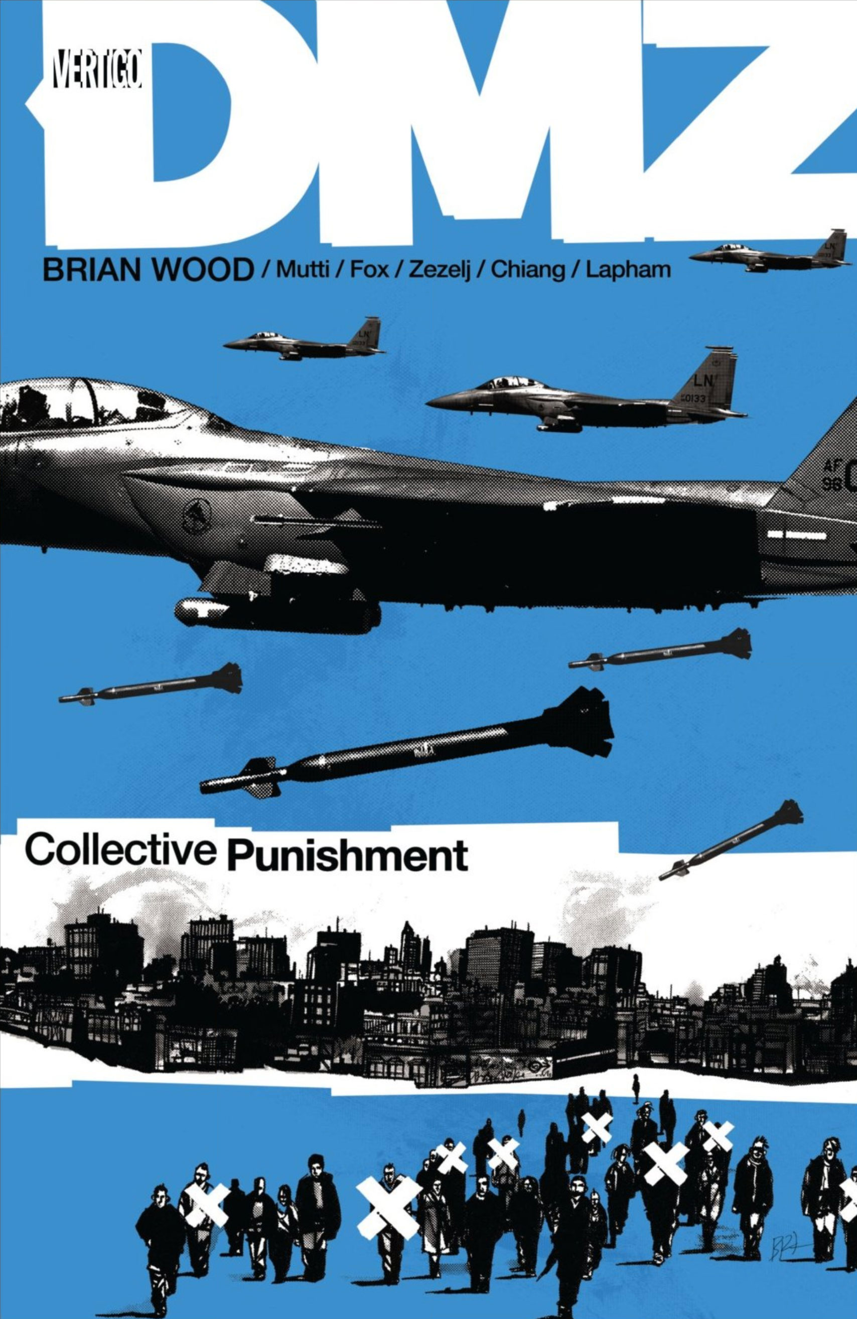 DMZ VOL. 10: COLLECTIVE PUNISHMENT