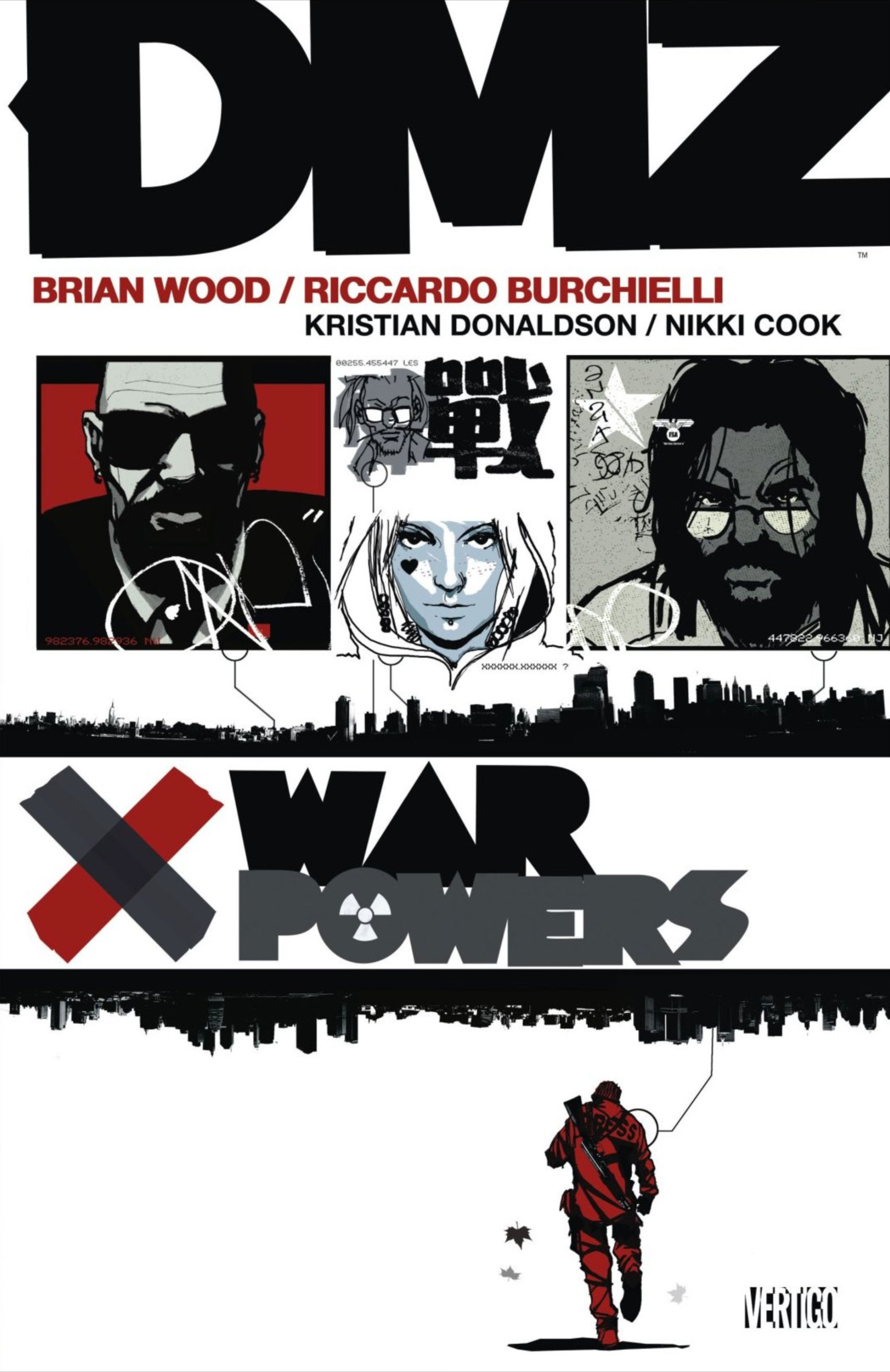 DMZ VOL. 7: WAR POWERS