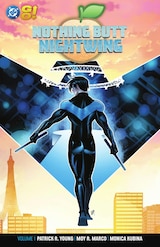 Nothing Butt Nightwing Vol. 1