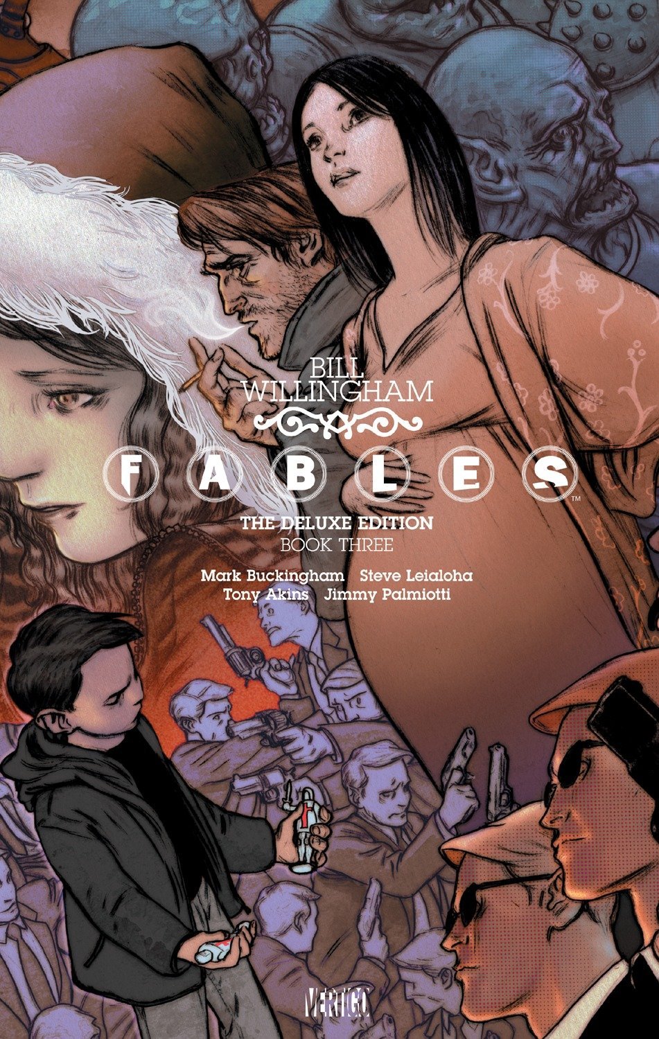 FABLES: THE DELUXE EDITION BOOK THREE