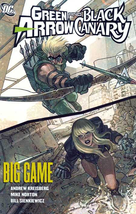 GREEN ARROW AND BLACK CANARY: BIG GAME