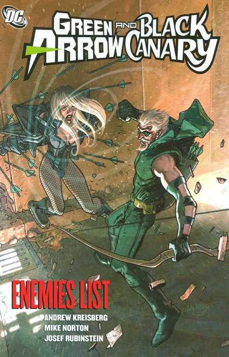 GREEN ARROW AND BLACK CANARY: ENEMIES LIST