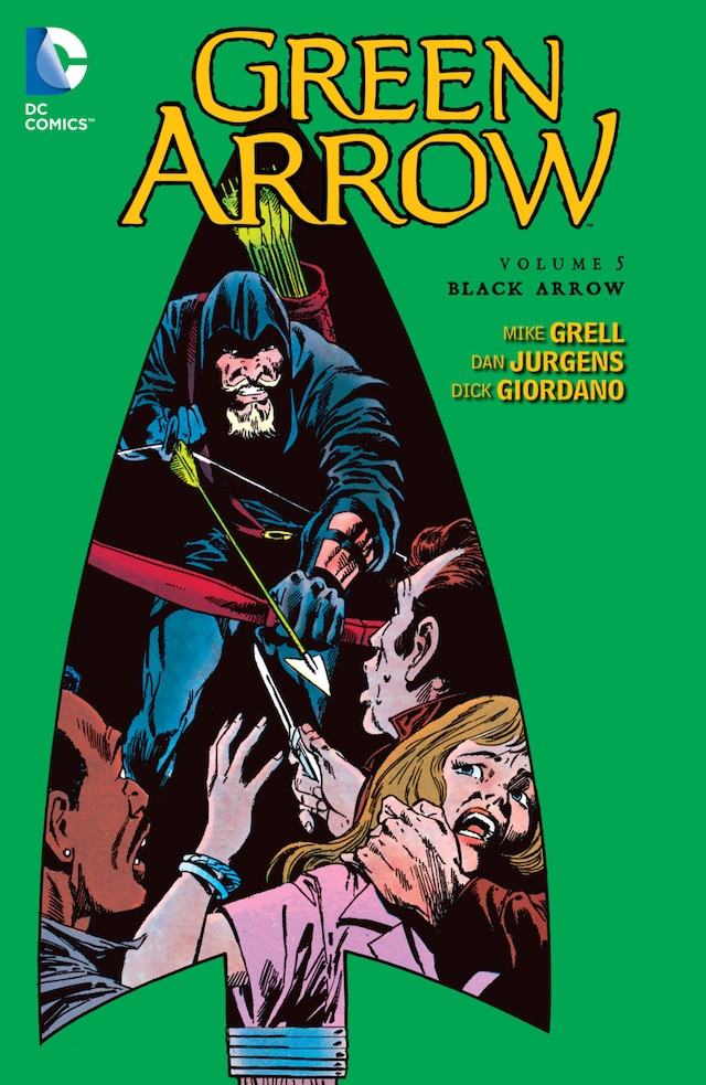 GREEN ARROW VOL. 5: THE BLACK ARROW | DC