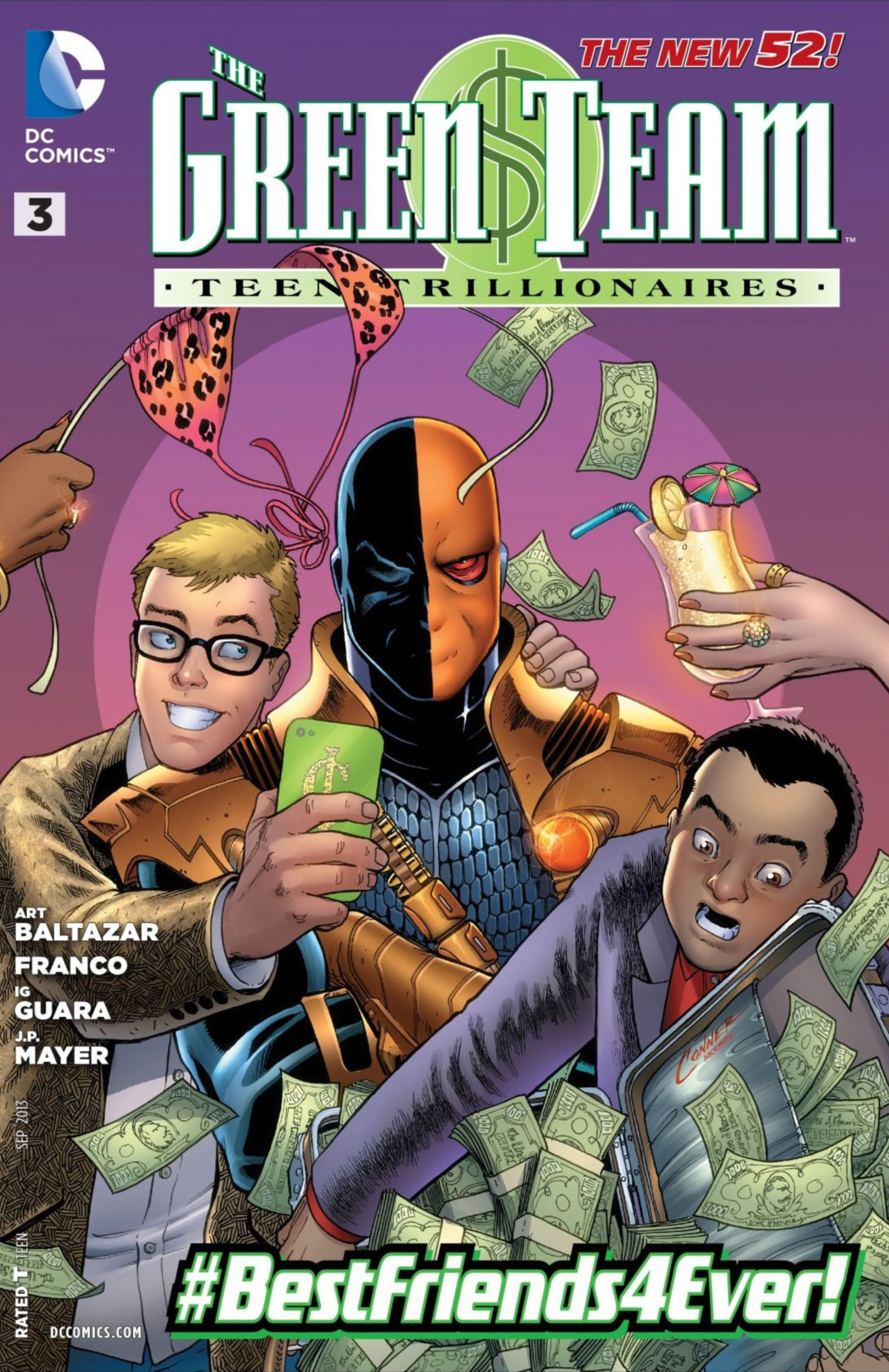 THE GREEN TEAM: TEEN TRILLIONAIRES #3