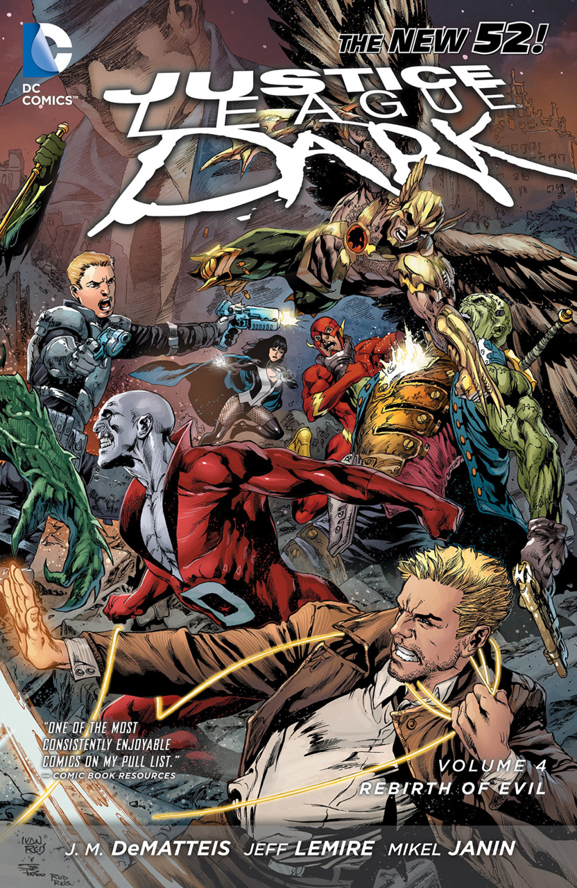 JUSTICE LEAGUE DARK VOL. 4: THE REBIRTH OF EVIL