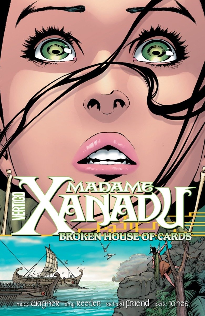 MADAME XANADU VOL. 3: BROKEN HOUSE OF CARDS