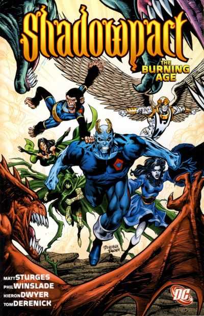 SHADOWPACT VOL. 4: THE BURNING AGE