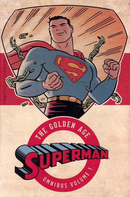 SUPERMAN: THE GOLDEN AGE OMNIBUS VOL. 1