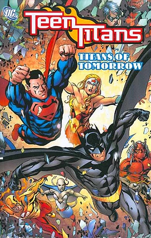 TEEN TITANS: TITANS OF TOMORROW